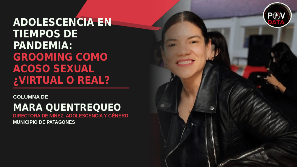 Adolescencia: Grooming como acoso sexual ¿virtual o real?